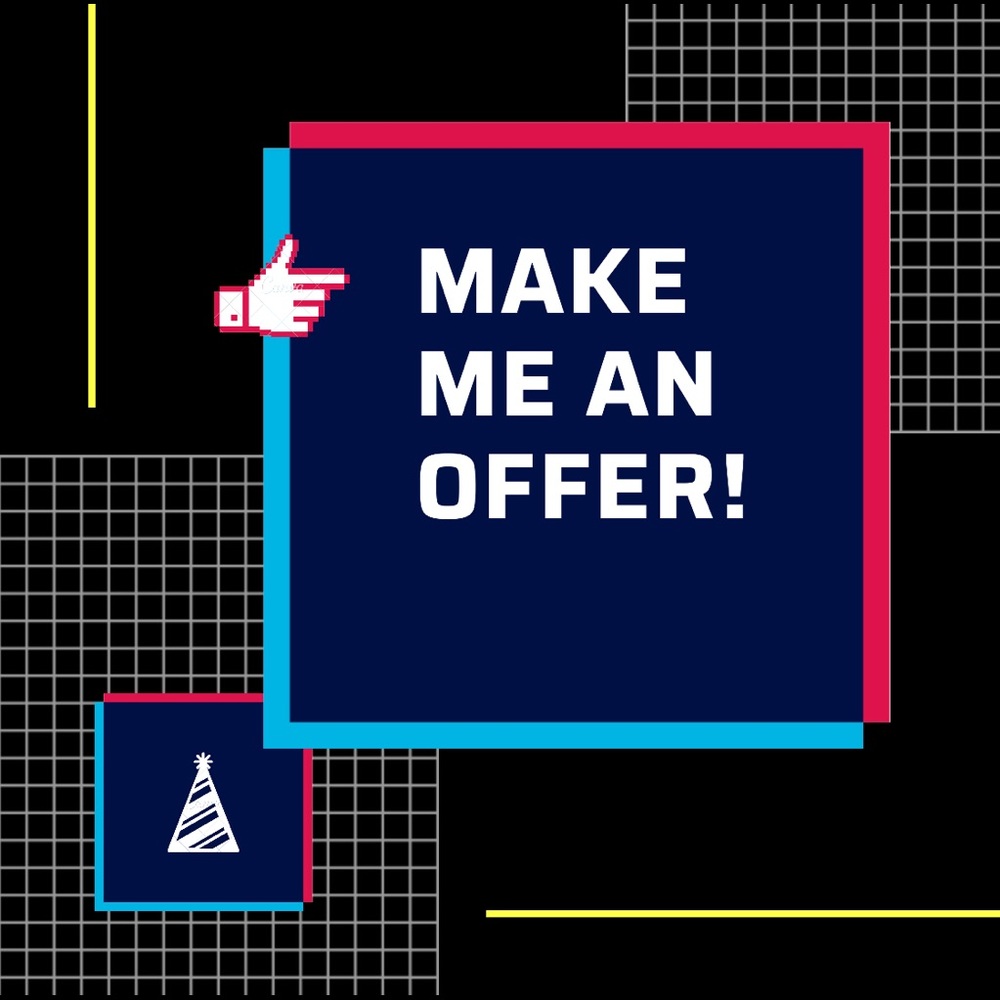 MAKE ME AN OFFER!